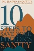 10 Steps to Save Your Editor's Sanity (eBook, ePUB)