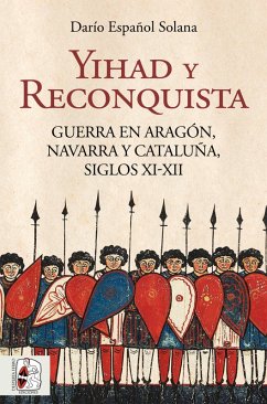 Yihad y Reconquista (eBook, ePUB) - Solana, Darío Español