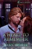 A Heart to Remember (Heart's Intent, #8) (eBook, ePUB)