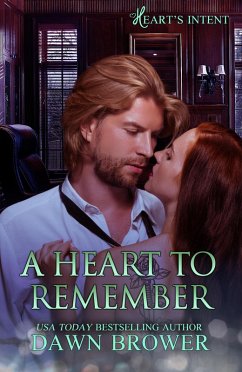 A Heart to Remember (Heart's Intent, #8) (eBook, ePUB) - Brower, Dawn