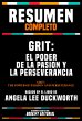 Resumen Completo - Grit - El Poder De... - Bild 1
