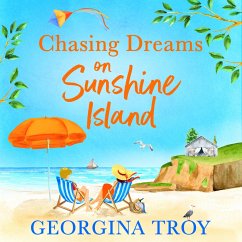 Chasing Dreams on Sunshine Island (MP3-Download) - Troy, Georgina