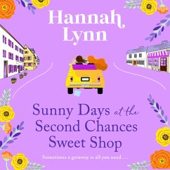 Sunny Days at the Second Chances Sweet Shop (MP3-Download) - Lynn, Hannah