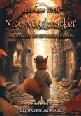 Nico Nussknacker und das Rätsel des gestohlenen Vorrats - Illustrierte Ausgabe (eBook, ePUB) Nico Nussknacker und das Rätsel des gestohlenen Vorrats - Illustrierte Ausgabe (eBook, ePUB)
