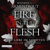 Fire in the Flesh / Eine Liebe im Schatten Bd.3 (MP3-Download)