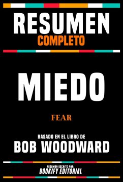 Cover Resumen Completo - Miedo (Fear) - Basado En El Libro De Bob Woodward (eBook, ePUB)