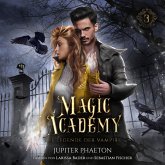 Magic Academy 3 - Die Legende der Vampire - Fantasy Hörbuch (MP3-Download)