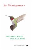 Das Geschenk des Kolibris (eBook, ePUB)