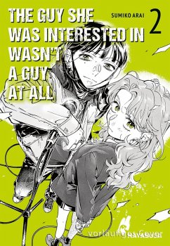 The Guy She Was Interested in Wasn't a Guy at All 2 (eBook, ePUB) - Arai, Sumiko