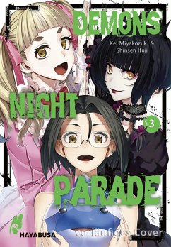 Demons Night Parade Bd.3 (eBook, ePUB) - Miyakozuki, Kei