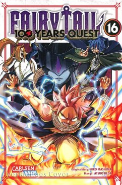 Fairy Tail - 100 Years Quest Bd.16 (eBook, ePUB) - Mashima, Hiro; Ueda, Atsuo