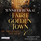 Fairiegolden Town – Die Prinzessin der Diebe (MP3-Download)