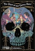 The Story of our Corpse Hunt Bd.2 (eBook, ePUB)