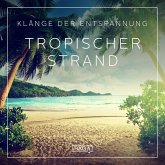 Klänge der Entspannung - Tropischer Strand (MP3-Download)