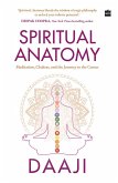 Spiritual Anatomy (eBook, ePUB) Spiritual Anatomy (eBook, ePUB)