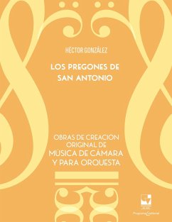 Pregones de San Antonio (eBook, PDF) - González Cabrera, Héctor Manuel