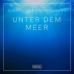 Klänge der Entspannung - Unter dem Meer (MP3-Download) - Broe, Rasmus