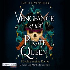 Vengeance of the Pirate Queen - Fürchte meine Rache / Pirate Queen Saga Bd.3 (MP3-Download) - Levenseller, Tricia