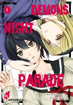 Demons Night Parade Bd.1 (eBook, ePUB) - Miyakozuki, Kei