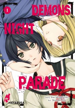 Demons Night Parade Bd.1 (eBook, ePUB) - Miyakozuki, Kei