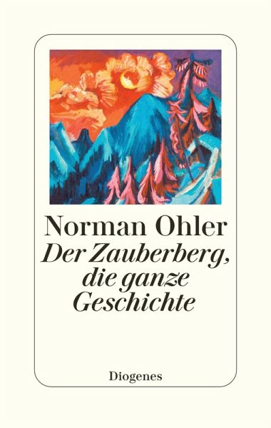Der Zauberberg, die ganze Geschichte (eBook, ePUB)