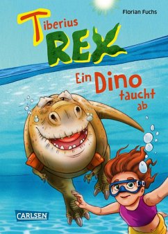 Ein Dino taucht ab / Tiberius Rex Bd.2 (eBook, ePUB) - Fuchs, Florian