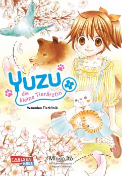 Cover Yuzu - die kleine Tierärztin / Yuzu - die kleine Tierärztin Bd.4 (eBook, ePUB)