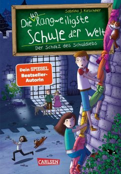 Cover Der Schatz des Schuldiebs / Die unlangweiligste Schule der Welt Bd.10 (eBook, ePUB)