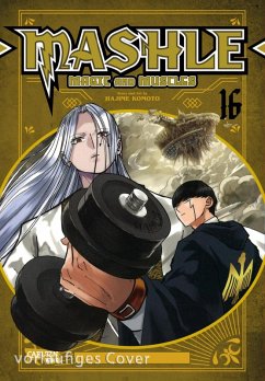 Mashle: Magic and Muscles Bd.16 (eBook, ePUB) - Komoto, Hajime