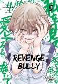 Revenge Bully Bd.5 (eBook, ePUB)