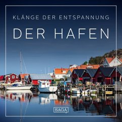 Klänge der Entspannung - Der Hafen (MP3-Download) - Broe, Rasmus