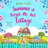 Summer at Forget-Me-Not Cottage... - Bild 1