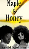 Maple and Honey (eBook, ePUB)