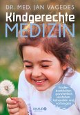 Kindgerechte Medizin (eBook, ePUB)