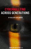 Cyberbullying Across Generations. (eBook, ePUB)