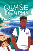 Quase exemplar (eBook, ePUB) Quase exemplar (eBook, ePUB)