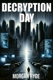 Decryption Day (eBook, ePUB)