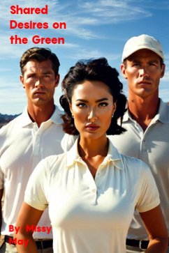 Shared Desires On the Green (eBook, ePUB) Cover Shared Desires On the Green (eBook, ePUB)