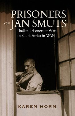 Prisoners of Jan Smuts (eBook, ePUB) - Horn, Karen