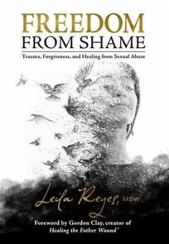Freedom from Shame (eBook, ePUB) - Reyes, Leila