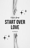 Start Over Love (eBook, ePUB) Start Over Love (eBook, ePUB)