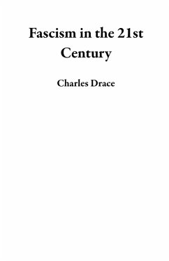 Fascism in the 21st Century (eBook, ePUB) - Drace, Charles