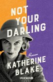 Not your Darling (eBook, ePUB)