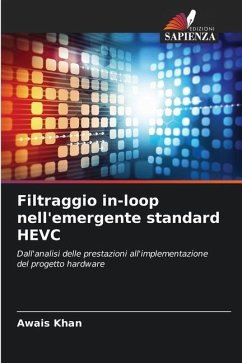 Filtraggio in-loop nell'emergente standard HEVC - Khan, Awais