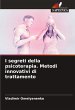 I segreti della psicoterapia. Metodi... - Bild 1