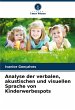 Analyse der verbalen, akustischen und... - Bild 1