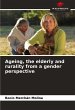 Ageing, the elderly and rurality from a... - Bild 1