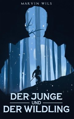 Der Junge und der Wildling