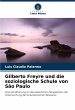 Gilberto Freyre und die soziologische... - Bild 1