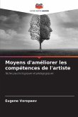 Moyens d'améliorer les compétences de l'artiste